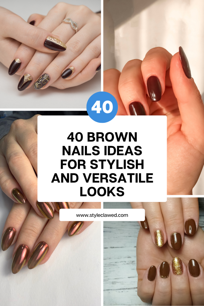 40 Brown Nails Ideas for Stylish and Versatile Looks